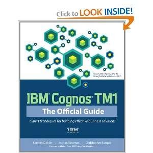  IBM Cognos TM1 The Official Guide [Paperback]: Karsten 