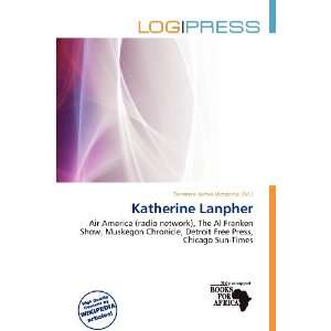    Katherine Lanpher (9786138436003) Terrence James Victorino Books