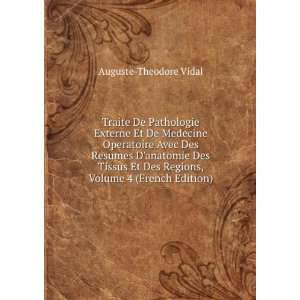   Des Regions, Volume 4 (French Edition) Auguste Theodore Vidal Books
