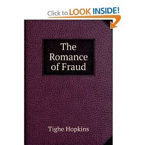  The Romance of Fraud Tighe Hopkins Books