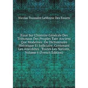   French Edition) Nicolas Toussaint LeMoyne Des Essarts Books