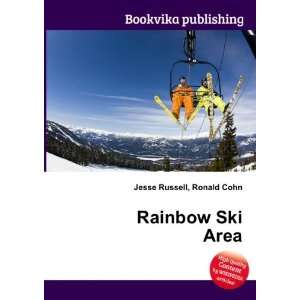  Rainbow Ski Area Ronald Cohn Jesse Russell Books