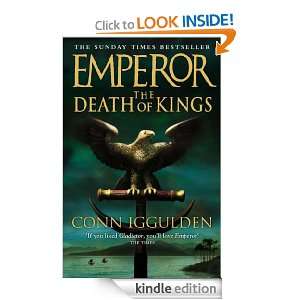 Emperor The Death of Kings Conn Iggulden  Kindle Store
