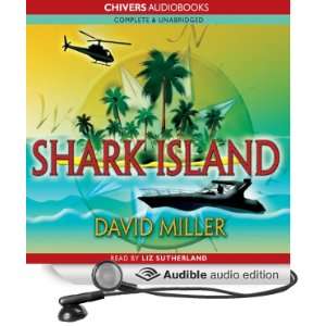 Shark Island [Unabridged] [Audible Audio Edition]