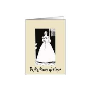  Matron of Honor, bride in wedding gown Card Health 
