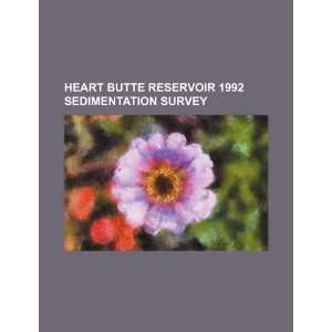  Heart Butte Reservoir 1992 sedimentation survey 