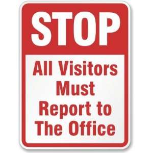  Lyle SEC 059 18HA Stop All Visitors Must Report To The Office 