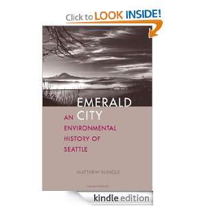  Environmental History of Seattle (The Lamar Series in Western History
