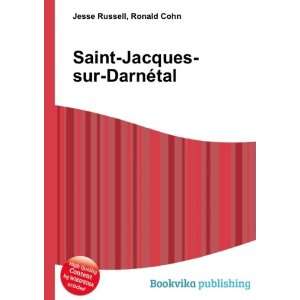  Saint Jacques sur DarnÃ©tal Ronald Cohn Jesse Russell 
