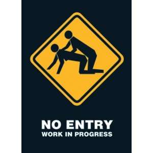   : NO ENTRY DOGGY WORK PROGRESS 24X36 POSTER PE1086: Home & Kitchen