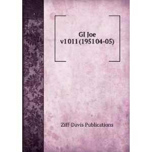 GI Joe v1 011 (1951 04 05) Ziff Davis Publications Books