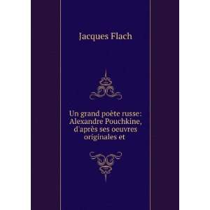   aprÃ¨s ses oeuvres originales et . Jacques Flach Books