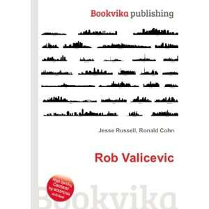 Rob Valicevic Ronald Cohn Jesse Russell  Books
