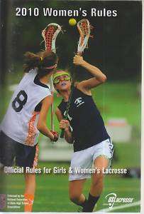 2010 US Lacrosse Official Rules Girls & Womens Lacrosse  