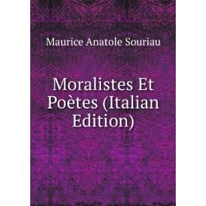   Et PoÃ¨tes (Italian Edition) Maurice Anatole Souriau Books