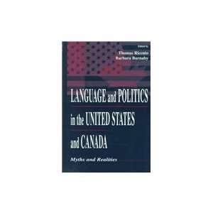  Language and Politics in the United States and Canada 