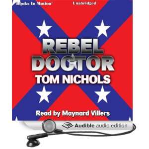   Doctor (Audible Audio Edition) Tom P. Nichols, Maynard Villers Books