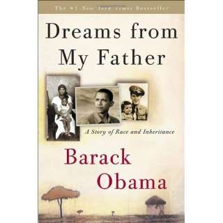  Dreams from My Father A Story of Race and Inheritance 