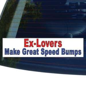  EX LOVERS MAKE GREAT SPEED BUMPS   Window Bumper Laptop 