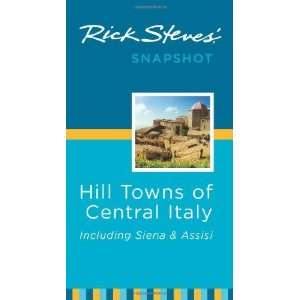   Italy: Including Siena & Assisi [Paperback]: Rick Steves: Books