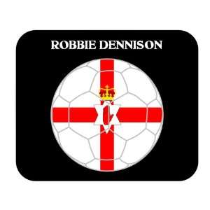  Robbie Dennison (Northern Ireland) Soccer Mouse Pad 