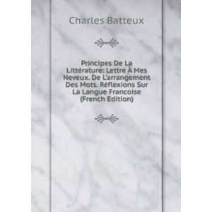   Sur La Langue Francoise (French Edition) Charles Batteux Books