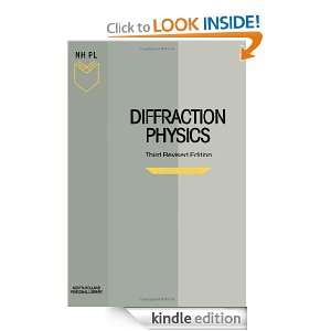 Diffraction Physics, Third Edition (North Holland Personal Library): J 