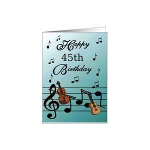  Happy 45th Birthday / Aqua Musical Notes & Instruments 