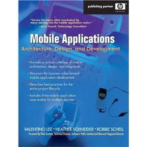  Mobile Applications Architecture, Design, and Development 