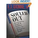 Souled Out Reclaiming Faith and Politics after the Religious Right by 