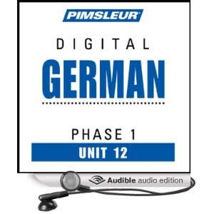  German Phase 1, Unit 12 Learn to Speak and Understand German 