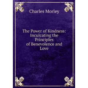  The Power of Kindness Inculcating the Principles of 