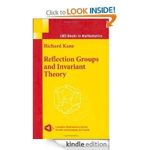 Reflection Groups and Invariant Theory (CMS Books in Mathematics 