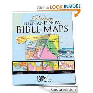 Deluxe Then and Now Bible Maps Rose Publishing  Kindle 