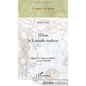 islam et le monde moderne (Croyances du monde) (French Edition 
