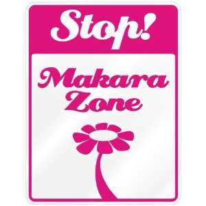  New  Stop  Makara Zone  Parking Sign Name