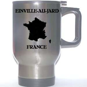  France   EINVILLE AU JARD Stainless Steel Mug 