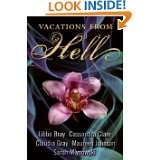 Vacations from Hell by Libba Bray, Cassandra Clare, Claudia Gray and 
