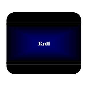  Personalized Name Gift   Kull Mouse Pad: Everything Else
