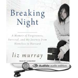   from Homeless to Harvard (Audible Audio Edition) Liz Murray Books