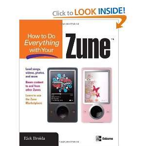    How to Do Everything with Your Zune [Paperback] Rick Broida Books