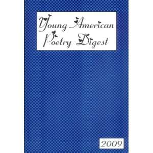  Young American Poetry Digest 2009 Varius Books