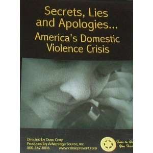   Secrets, Lies and Apologies: Americas Domestic Violence Crisis , DVD