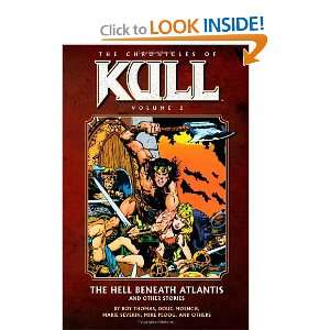  The Chronicles of Kull Volume 2 The Hell Beneath Atlantis 