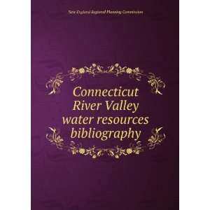 Connecticut River Valley water resources bibliography New England 