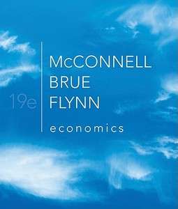 Economics Principles Problems and Policies 19th Edition 9780073511443 