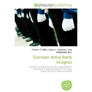  German Army Rank Insignia (9786132717870) Books
