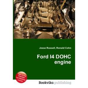  Ford I4 DOHC engine Ronald Cohn Jesse Russell Books