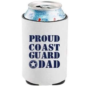    Proud Coast Guard Dad Custom Can Koozie