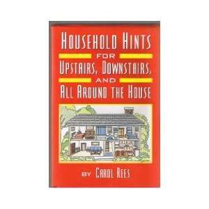  Household Hints for Upstairs, Downstairs and All Around 